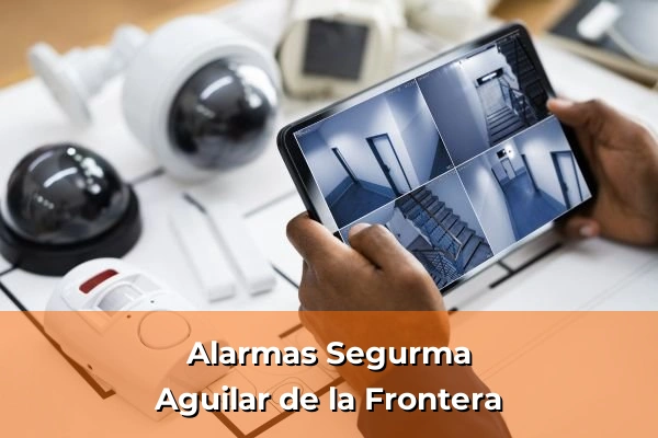 Alarmas Segurma en Aguilar de la Frontera