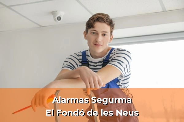 Alarmas Segurma en El Fondó de les Neus