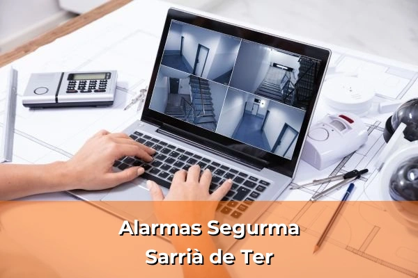 Alarmas Segurma en Sarria